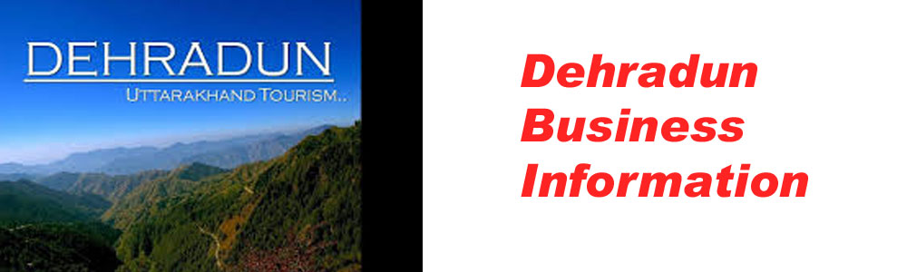 Dehradun Information